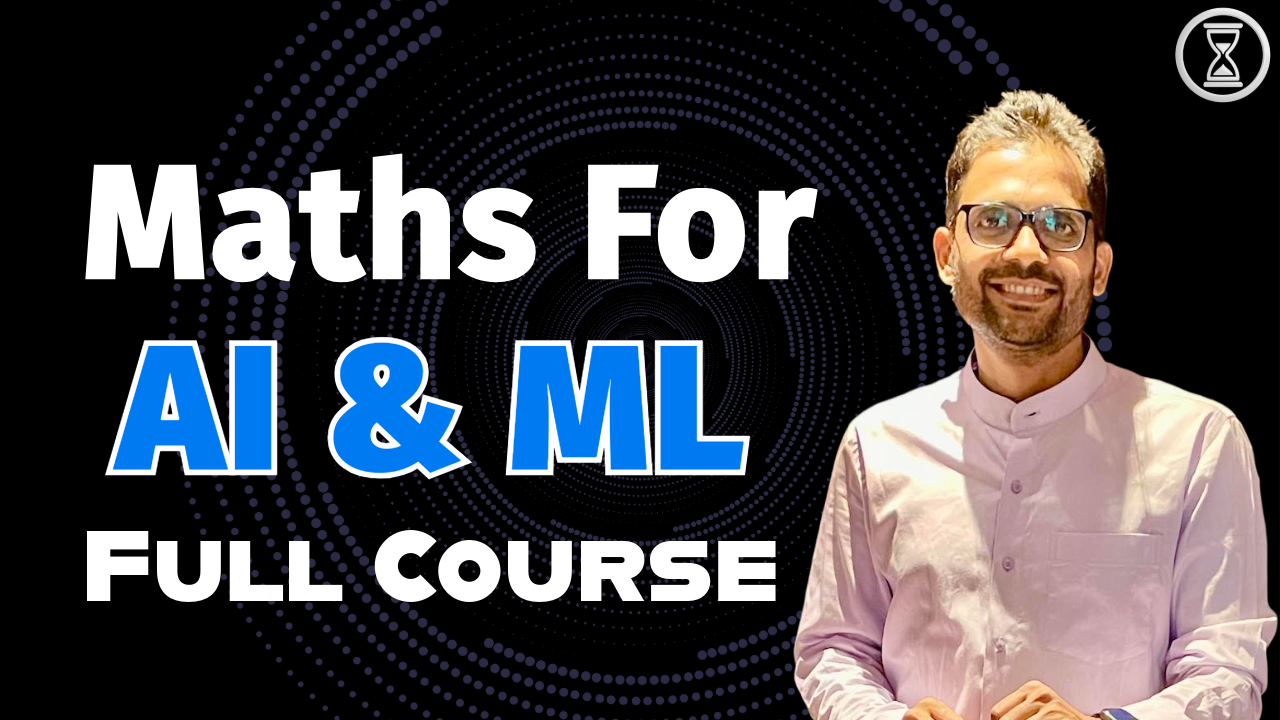 Maths for AI & ML Full Course thumbnail