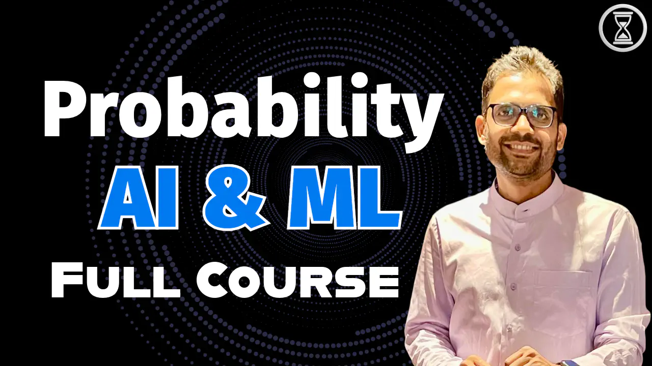 Probability for AI & ML Full Course